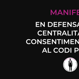 Manifest per la centralitat del consentiment sexual