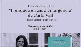 Presentació del llibre ‘Trenqueu en cas d’emergència’ de Carla Vall